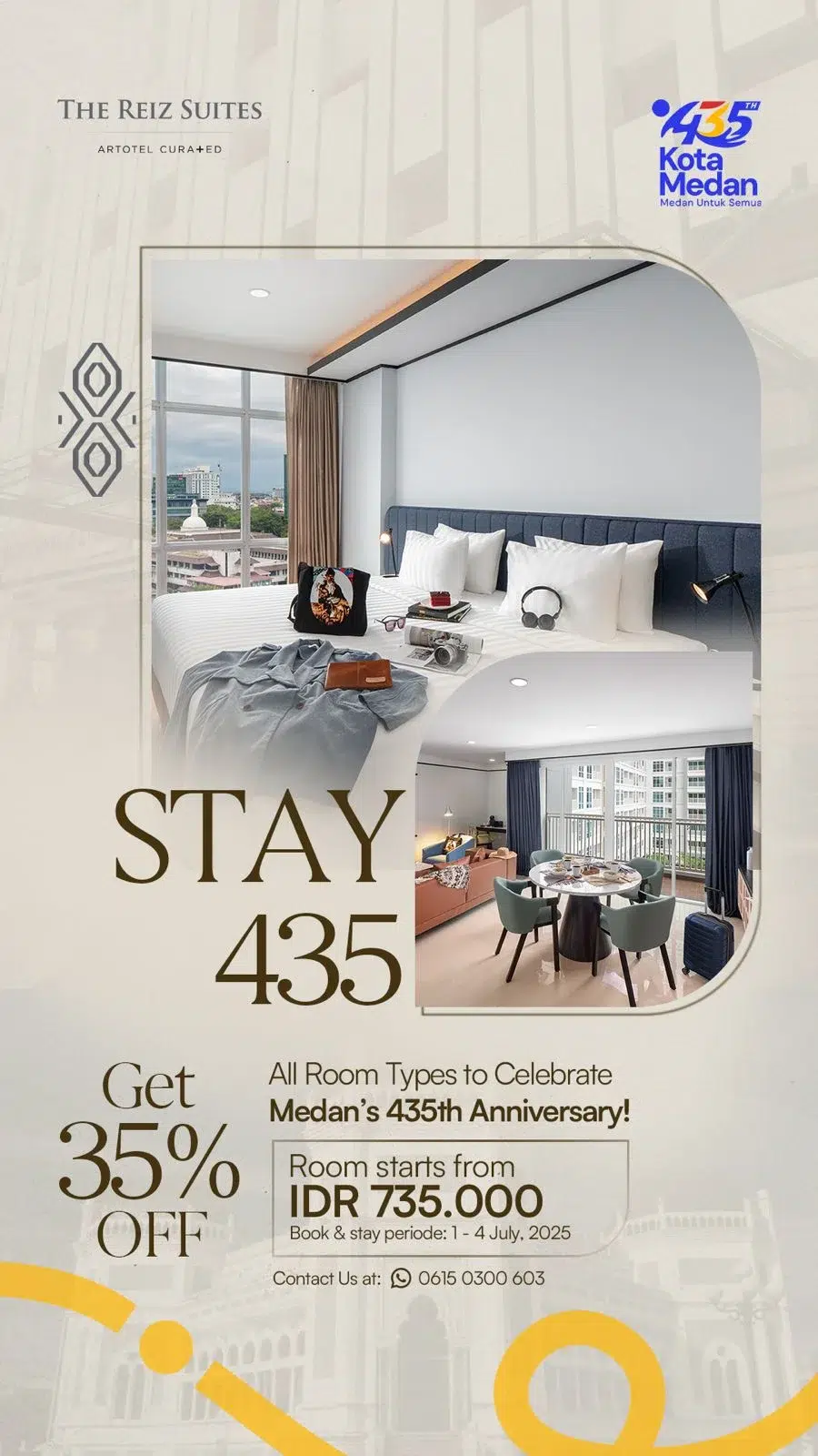 THE REIZ SUITES, ARTOTEL CURATED Rayakan HUT Kota Medan Ke – 435 Dengan Promo 35% Selama 4 Hari!